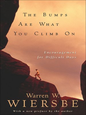 cover image of The Bumps Are What You Climb On